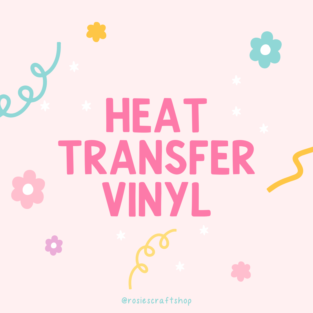 Heat Transfer Vinyl (HTV)