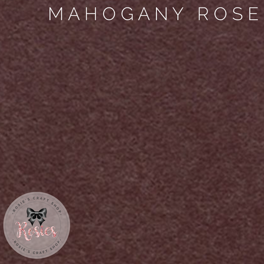 Mahogany Rose Wool Blend Felt - Rosie's Craft Shop Ltd